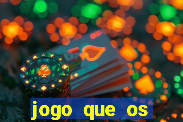 jogo que os famosos jogam para ganhar dinheiro